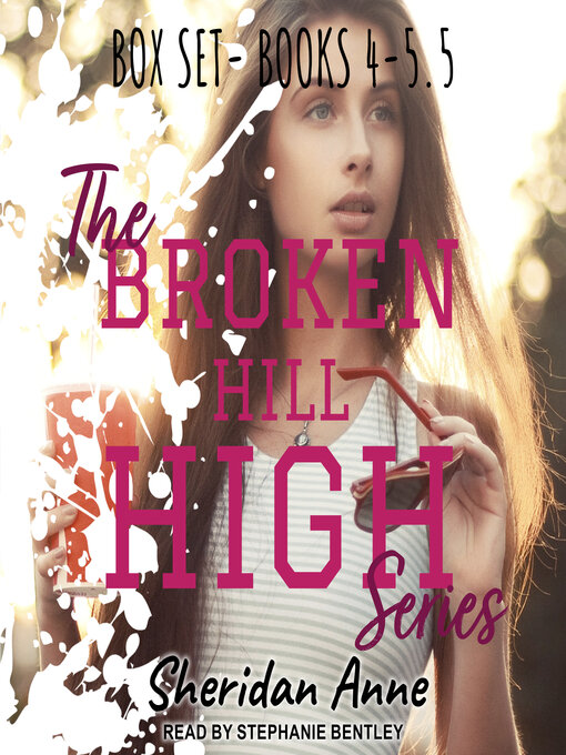 Title details for The Broken Hill High Series Box Set by Sheridan Anne - Available